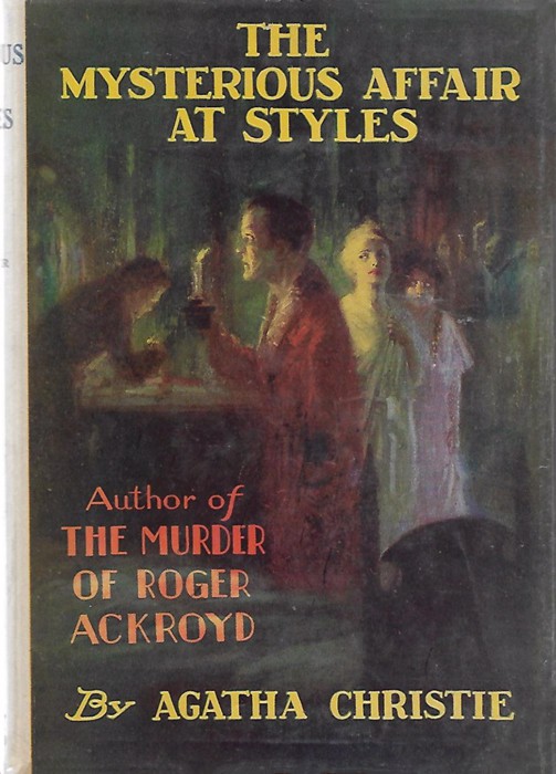 Cover art for The Mysterious Affair at Styles. Members of the household are all astir. A murder has occurred
